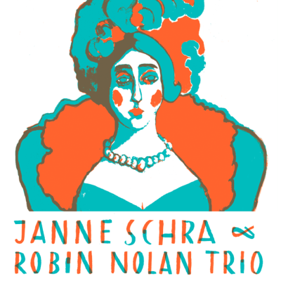 JANNE SCHRA & ROBIN NOLAN TRIO